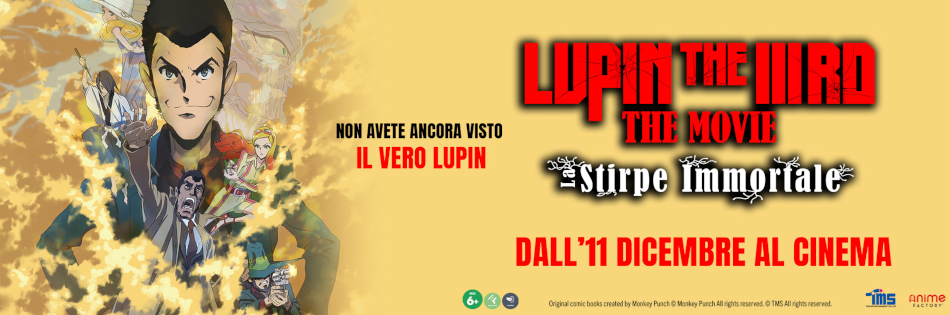 LUPIN THE IIIRD - THE MOVIE: LA STIRPE IMMORTALE